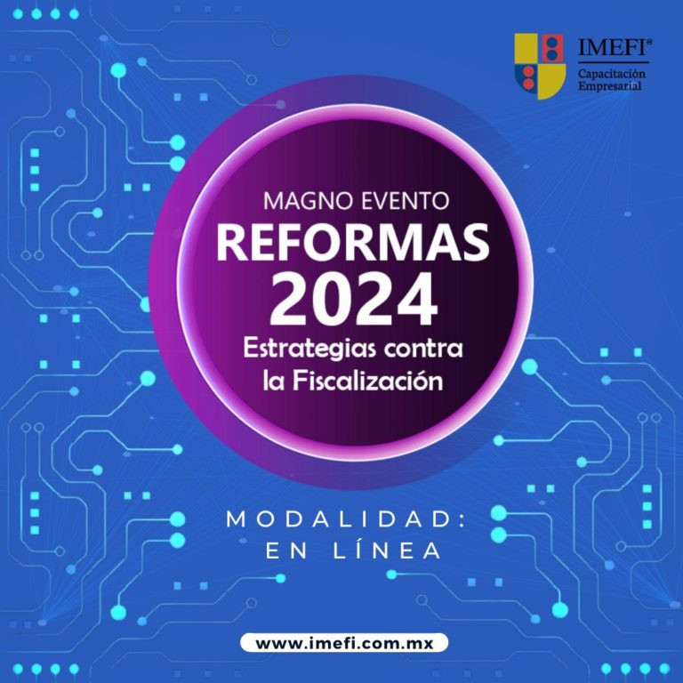 Reformas Fiscales 2024 IMEFI