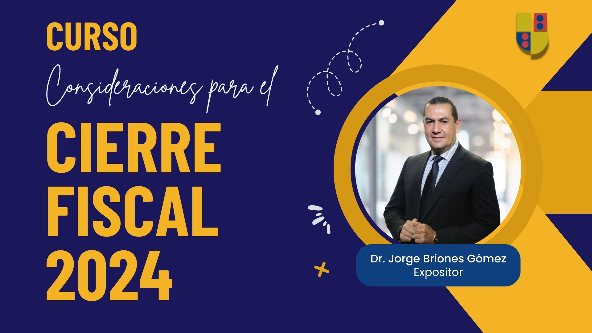 Consideraciones para el Cierre fiscal 2024