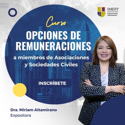 Opciones de Remuneraciones a miembros de Asociaciones y Sociedades civiles