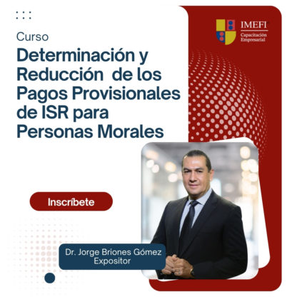 Reducción y Determinación de Pagos Provisionales para PM
