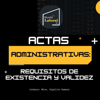 Actas Administrativas en Material Laboral